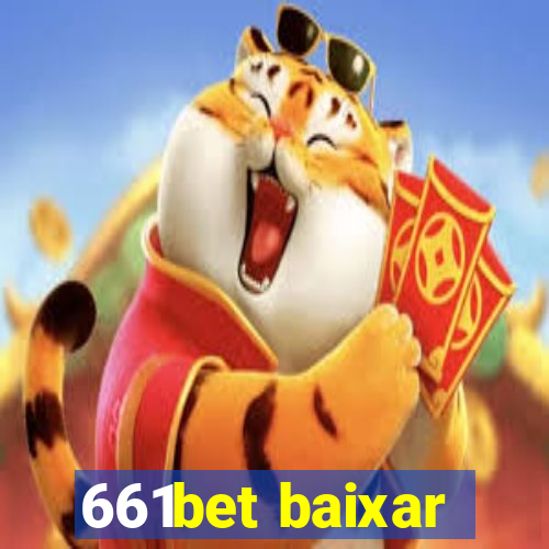 661bet baixar